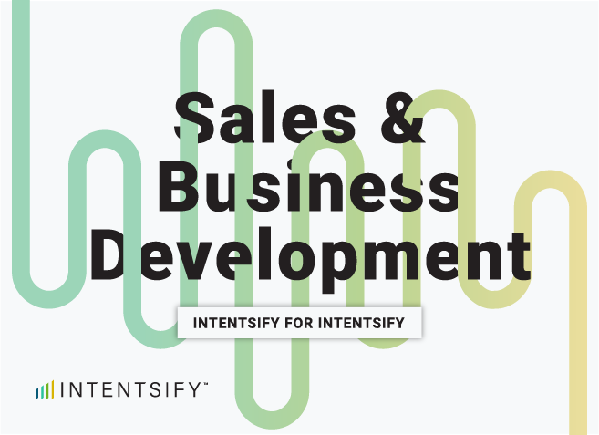 Intent Data for Sales Why Teams Love Intentsify